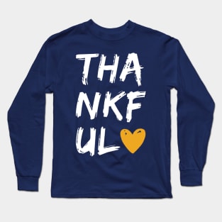 Thankful Long Sleeve T-Shirt